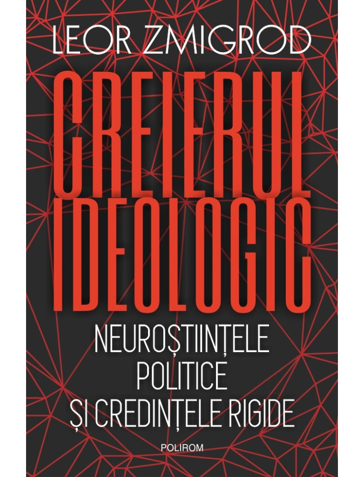 Creierul ideologic