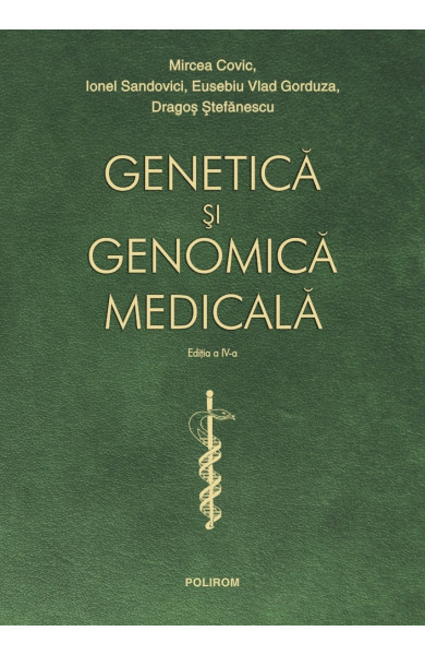 Genetică şi genomică medicală Genetică şi genomică medicală