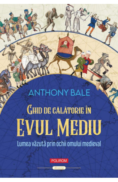 Ghid de călătorie în Evul Mediu Ghid de călătorie în Evul Mediu