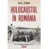Holocaustul în România (Ediția a IV-a)