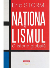 Naţionalismul. O istorie globală Naţionalismul. O istorie globală