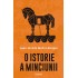 O istorie a minciunii
