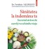 Sănătatea la îndemâna ta