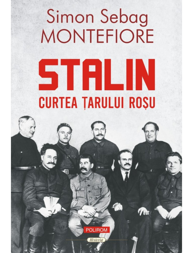 Stalin. Curtea ţarului roşu