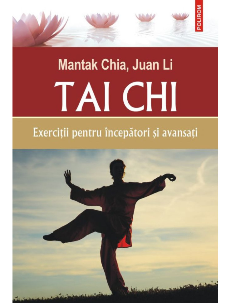 Tai chi - Exerciții pentru începători și avansați