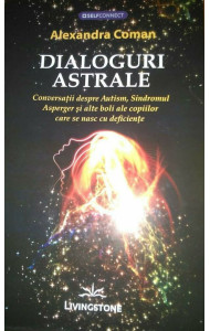 Dialoguri astrale Dialoguri astrale