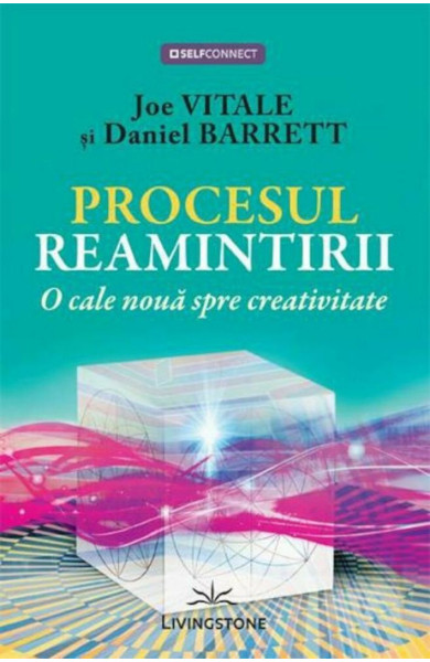 Procesul reamintirii Procesul reamintirii