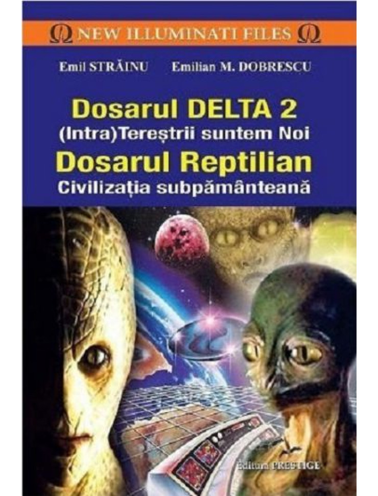 Dosarul Delta 2. Dosarul Reptilian