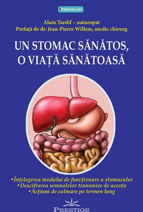 Un Stomac Sanatos, O Viata Sanatoasa