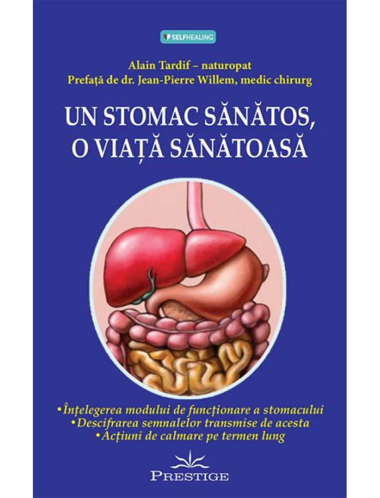 Un Stomac Sanatos, O Viata Sanatoasa