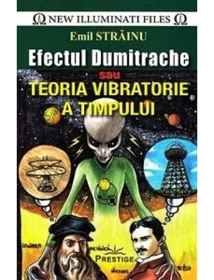 Efectul Dumitrache sau Teoria vibratorie a timpului