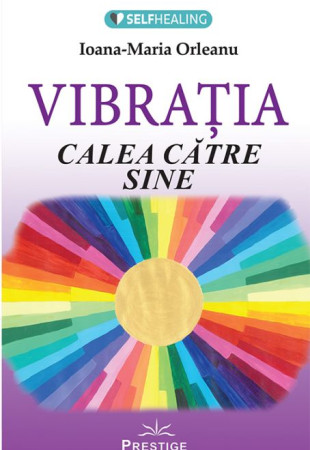 Vibratia - Calea catre sine