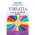 Vibratia - Calea catre sine