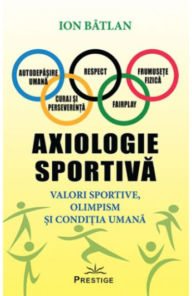 Axiologie sportiva Axiologie sportiva