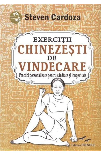 Exercitii Chinezesti De Vindecare Exercitii Chinezesti De Vindecare