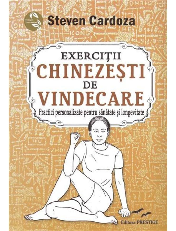 Exercitii Chinezesti De Vindecare