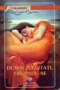 Dumnezei uitati trezindu-se Dumnezei uitati trezindu-se