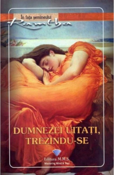 Dumnezei uitati trezindu-se Dumnezei uitati trezindu-se