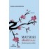 Matsuri, sarbatoare, ganduri pentru suflet