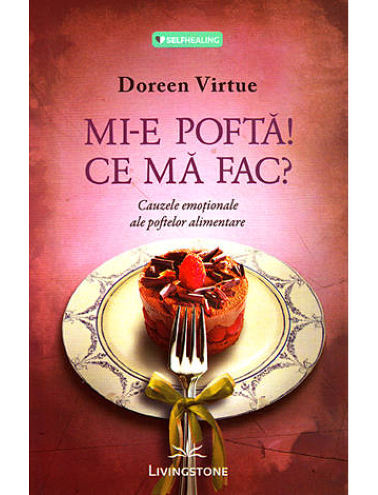 Mi-e pofta! Ce ma fac?