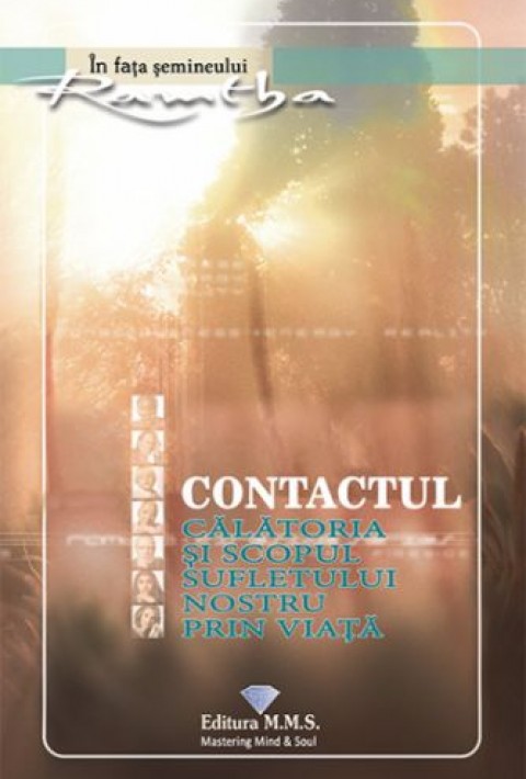 Contactul - Calatoria si scopul sufletului nostru prin viata