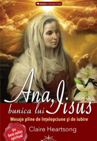 Ana, bunica lui Iisus Ana, bunica lui Iisus