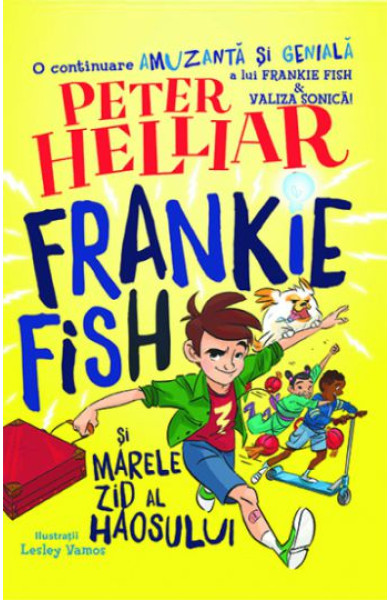 Frankie Fish si marele zid al haosului