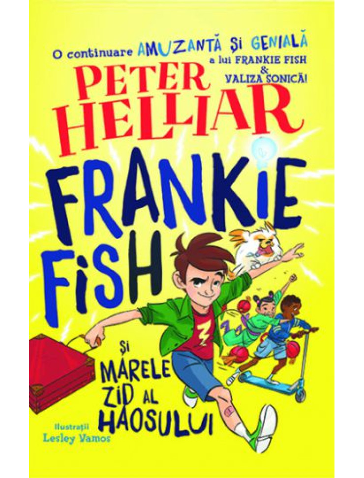 Frankie Fish si marele zid al haosului Frankie Fish si marele zid al haosului