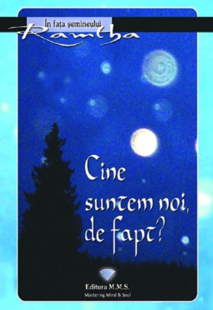 Cine suntem noi, de fapt? Cine suntem noi, de fapt?
