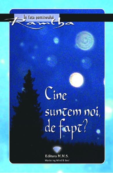 Cine suntem noi, de fapt? Cine suntem noi, de fapt?
