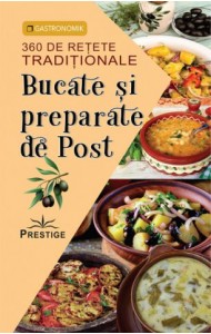 Bucate si preparate de post Bucate si preparate de post
