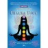 Chakra Yoga: 7 chei pentru trezirea Divinului din noi