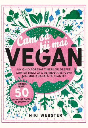 Cum sa fii mai VEGAN
