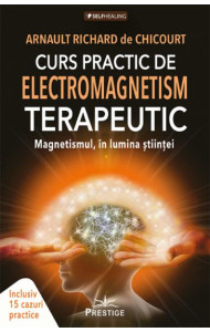 Curs Practic de Electromagnetism Terapeutic
