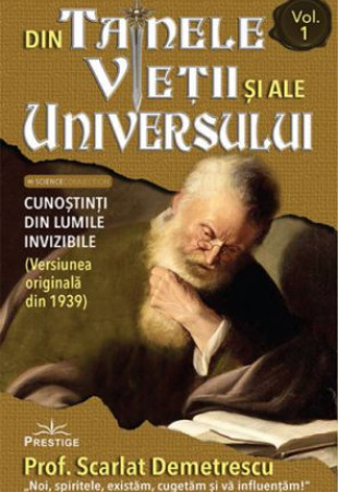 Din tainele vietii si ale universului - Set Volumele 1, 2, 3 (Versiunea originala din 1939)