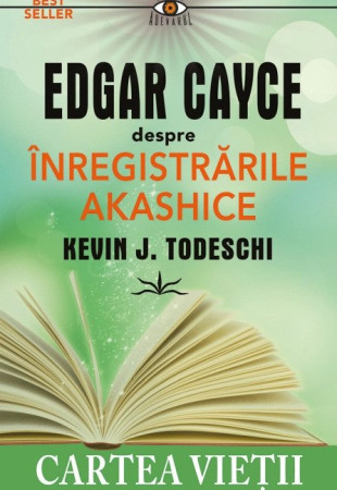 Edgar Cayce despre Inregistrarile Akashice