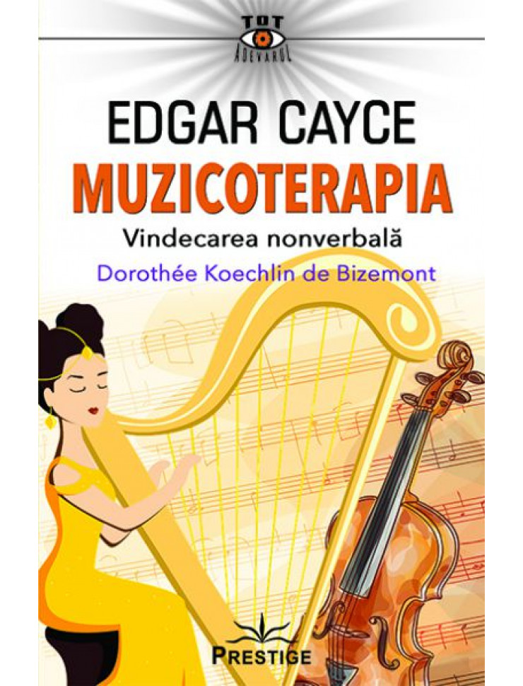 Edgar Cayce: Muzicoterapia