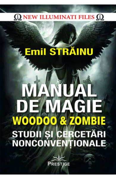 Manual de Magie Woodoo & Zombie Manual de Magie Woodoo & Zombie