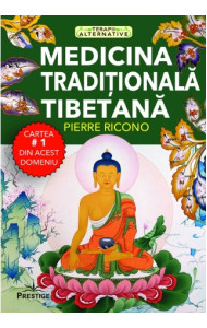 Medicina Traditionala Tibetana Medicina Traditionala Tibetana