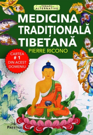 Medicina Traditionala Tibetana Medicina Traditionala Tibetana