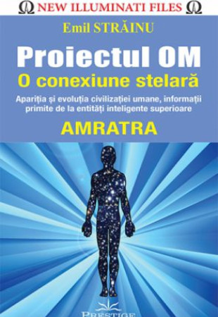 Proiectul OM: O conexiune stelara Proiectul OM: O conexiune stelara
