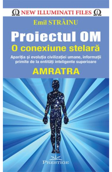 Proiectul OM: O conexiune stelara Proiectul OM: O conexiune stelara