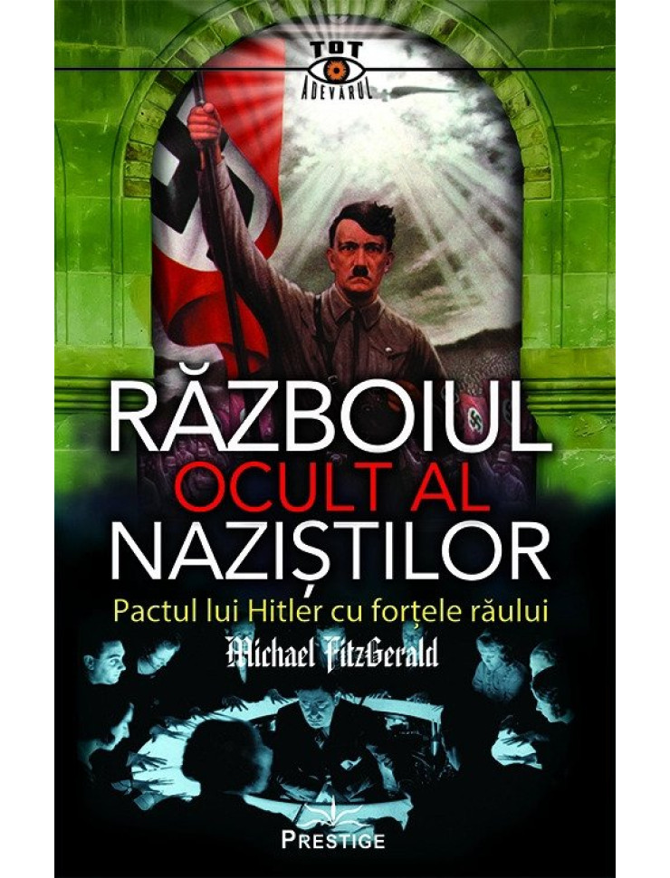 Razboiul Ocult al Nazistilor