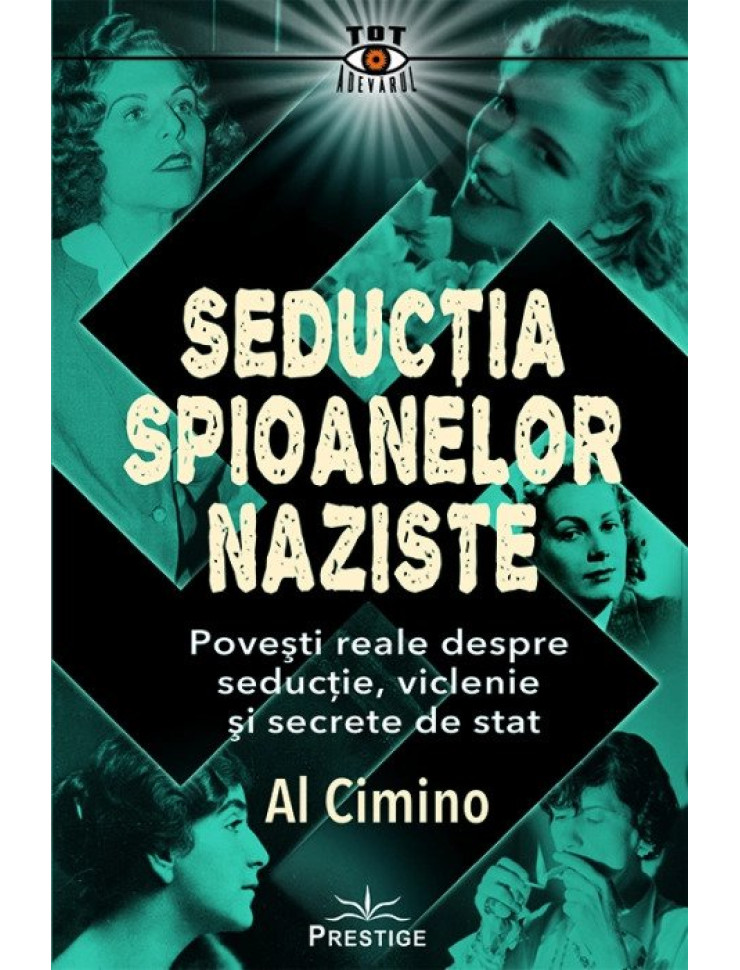 Seductia spioanelor Naziste