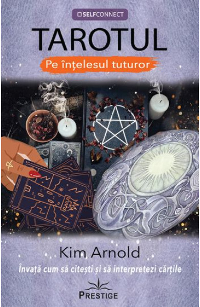 TAROTUL pe intelesul tuturor TAROTUL pe intelesul tuturor