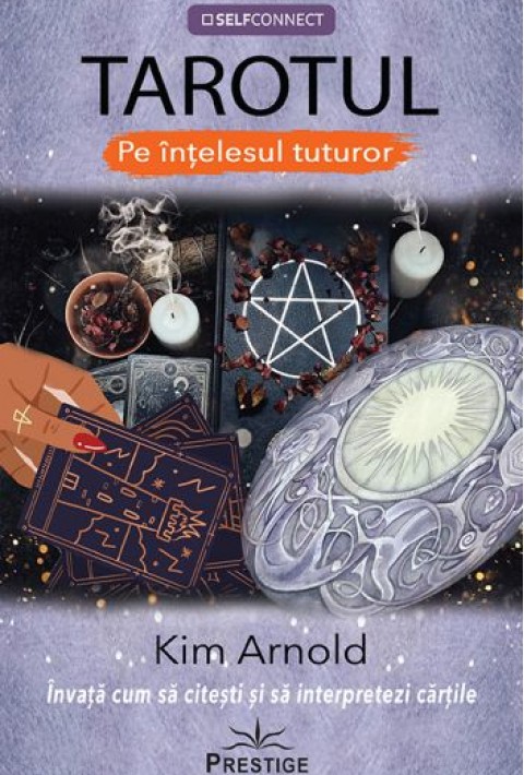 TAROTUL pe intelesul tuturor