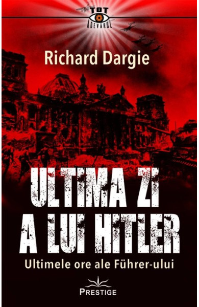 Ultima zi a lui Hitler