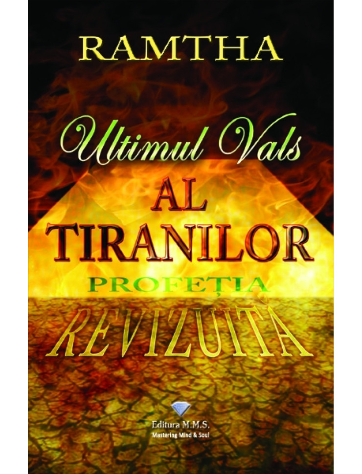 Ultimul vals al tiranilor. Profetia revizuita