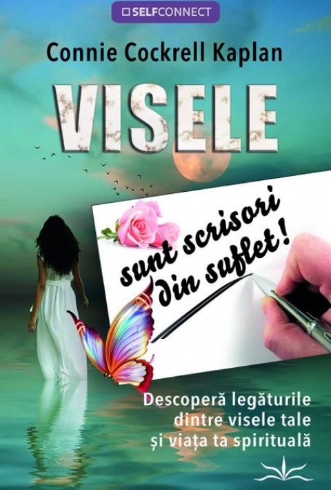 Visele sunt scrisori din suflet!