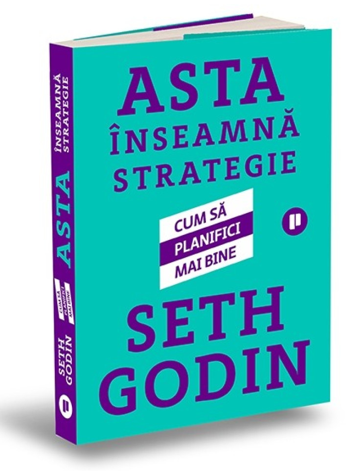 Asta înseamnă strategie